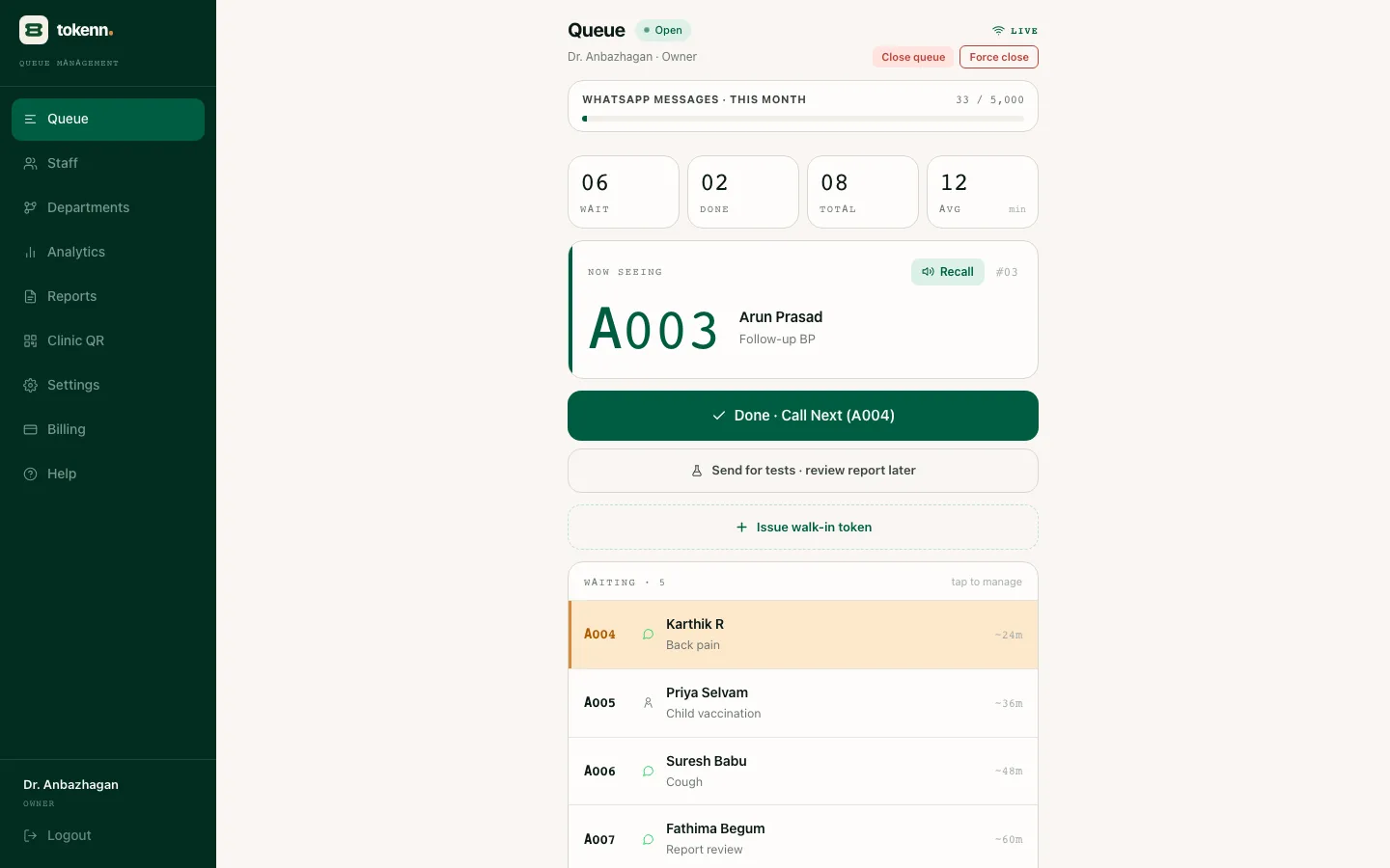 The TOKENN dashboard on a laptop: the token being seen now, a Done and call next button, and the waiting list with a wait estimate against each patient.